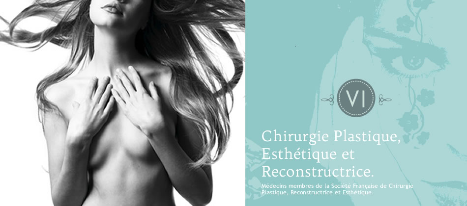 Chirurgie plastique, esthétique et reconstructrice